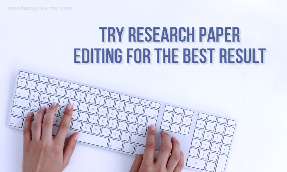 Research paper editing service