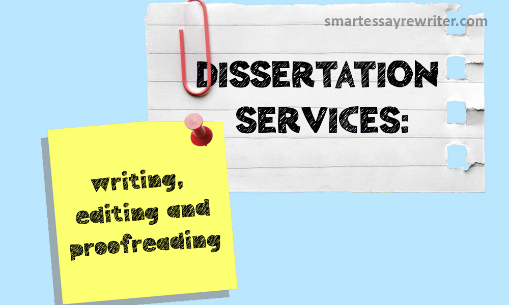 Dissertation writing and editing