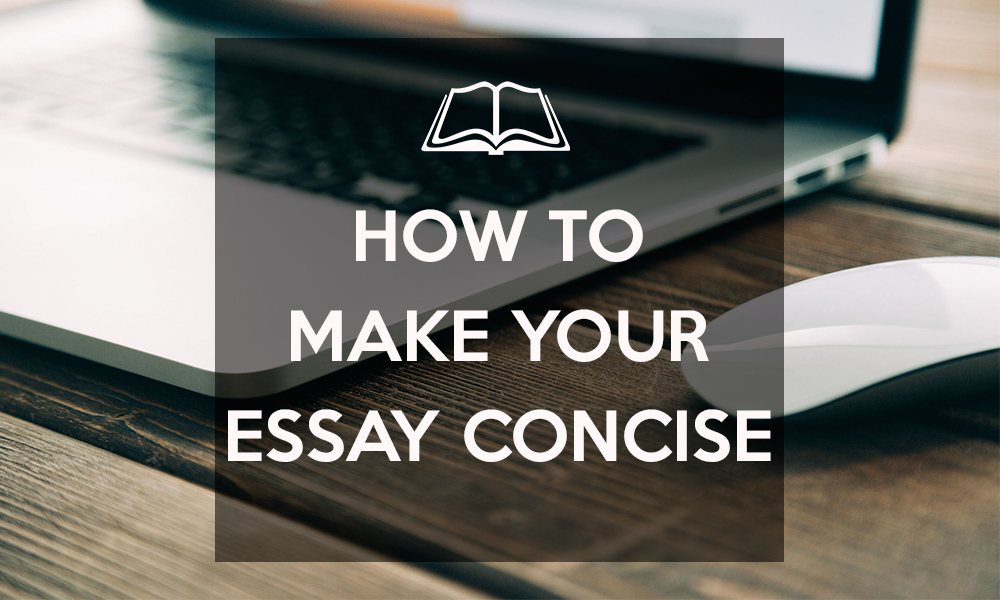 Make My Essay More Concise